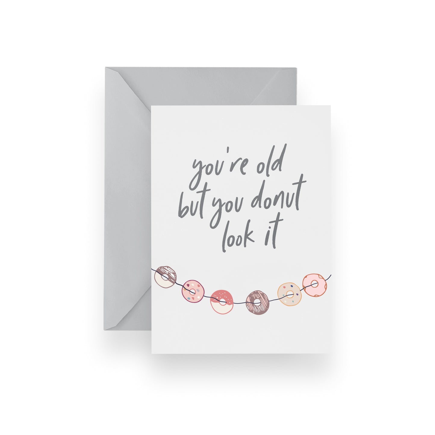 Donut Look Old Card