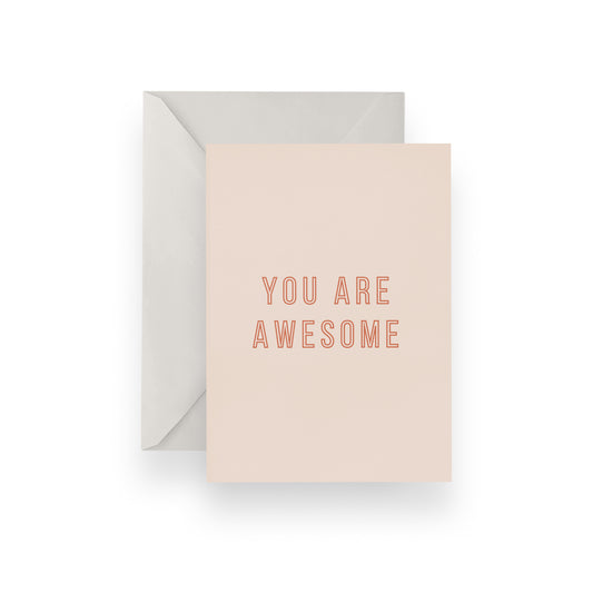 Pink You Are Awesome Card